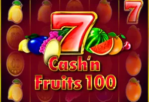 Cash & Fruits 100 by 1Spin4Win