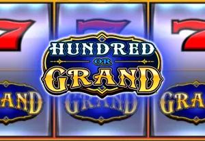 Hundred Or Grand by Everi