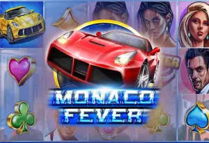 Monaco Fever by Felix Gaming