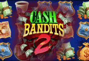 Cash Bandits 2 by RTG Slots