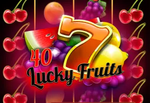 40 Lucky Fruits by Spinomenal