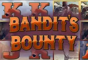 Bandit’s Bounty by WorldMatch